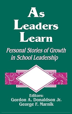 Bild des Verkufers fr As Leaders Learn: Personal Stories of Growth in School Leadership zum Verkauf von moluna