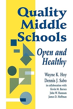 Seller image for Quality Middle Schools: Open and Healthy for sale by moluna