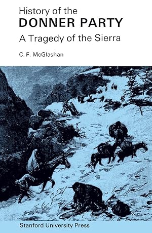 Seller image for History of the Donner Party: A Tragedy of the Sierra for sale by moluna