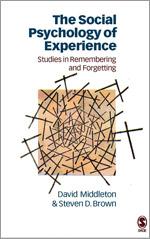 Seller image for The Social Psychology of Experience: Studies in Remembering and Forgetting for sale by moluna