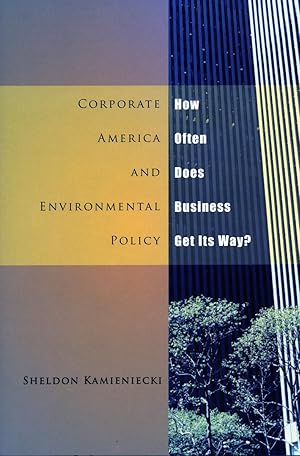 Imagen del vendedor de Corporate America and Environmental Policy: How Often Does Business Get Its Way? a la venta por moluna
