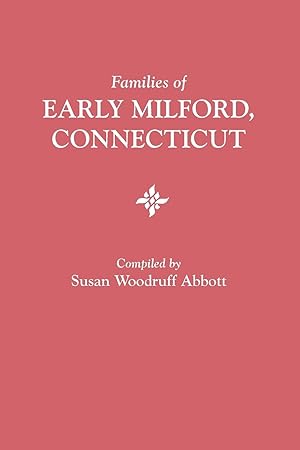 Seller image for Families of Early Milford, Connecticut for sale by moluna