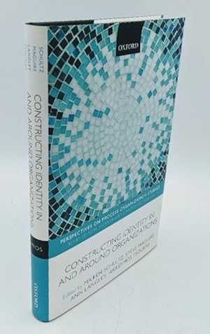 Bild des Verkufers fr Constructing Identity in and around Organizations. (=Perspectives on Process Organization Studies; Vol. 2). zum Verkauf von Antiquariat Thomas Haker GmbH & Co. KG