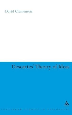 Bild des Verkufers fr DESCARTES THEORY OF IDEAS zum Verkauf von moluna