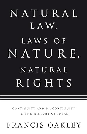 Bild des Verkufers fr Natural Law, Laws of Nature, Natural Rights: Continuity and Discontinuity in the History of Ideas zum Verkauf von moluna