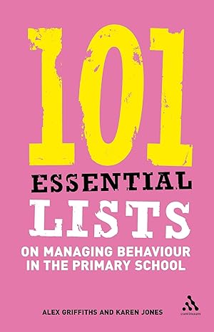 Immagine del venditore per 101 Essential Lists on Managing Behaviour in the Primary School venduto da moluna