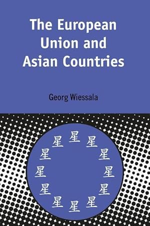 Image du vendeur pour EUROPEAN UNION & ASIAN COUNTRI mis en vente par moluna