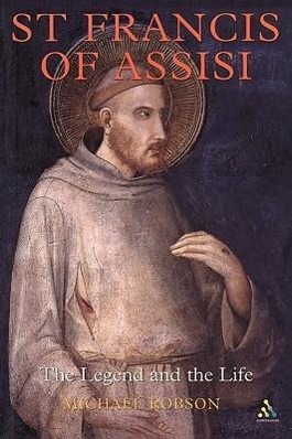 Seller image for St Francis of Assisi: The Legend and the Life for sale by moluna