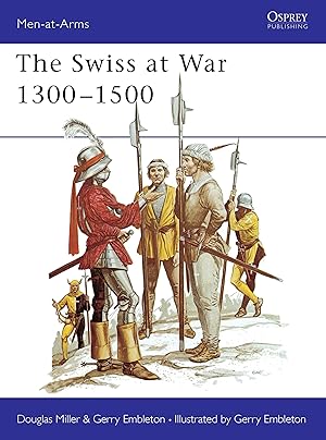 Bild des Verkufers fr The Swiss at War 1300-1500 zum Verkauf von moluna