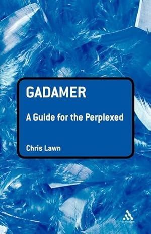 Imagen del vendedor de GADAMER A GD FOR THE PERPLEXED a la venta por moluna