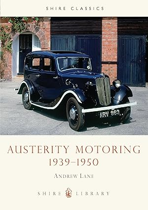 Imagen del vendedor de AUSTERITY MOTORING 1939-1950 a la venta por moluna