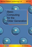 Seller image for Basic Computing for the Older Generation for sale by moluna