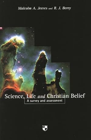 Image du vendeur pour Science, Life and Christian Belief: A Survey and Assessment mis en vente par moluna