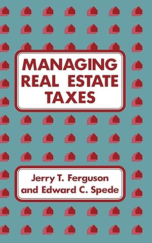 Bild des Verkufers fr Ferguson, J: Managing Real Estate Taxes zum Verkauf von moluna
