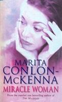 Seller image for Conlon-McKenna, M: Miracle Woman for sale by moluna