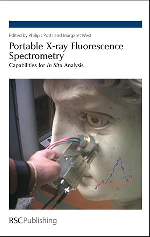 Bild des Verkufers fr Portable X-Ray Fluorescence Spectrometry: Capabilities for in Situ Analysis zum Verkauf von moluna