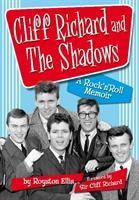 Bild des Verkufers fr Cliff Richard and the Shadows - A Rock & Roll Memoir zum Verkauf von moluna