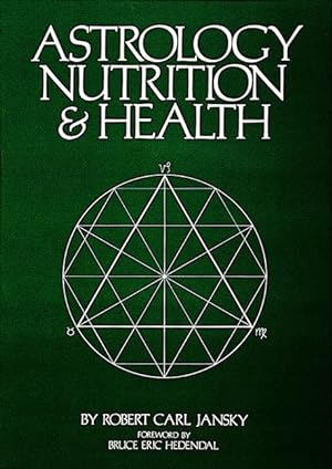 Bild des Verkufers fr Astrology Nutrition and Health zum Verkauf von moluna