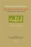 Seller image for Ibn Qayyim Al-Jawziyya on the Invocation of God: Al-Wabil Al-Sayyib for sale by moluna