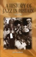 Bild des Verkufers fr A History of Jazz in Britain, 1919-50 zum Verkauf von moluna