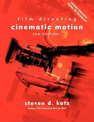 Bild des Verkufers fr Film Directing Cinematic Motion: A Workshop for Staging Scenes zum Verkauf von moluna