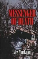 Bild des Verkufers fr Markman, A: Messenger of Death zum Verkauf von moluna