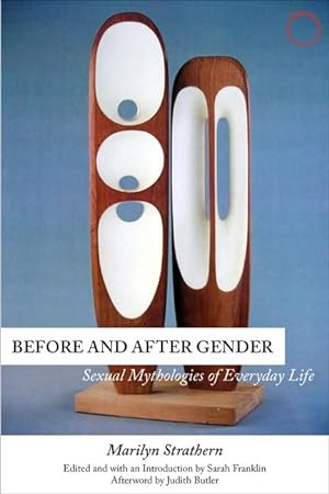 Bild des Verkufers fr Before and After Gender - Sexual Mythologies of Everyday Life zum Verkauf von moluna