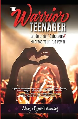 Image du vendeur pour The Warrior Teenager: Let Go of Self-Sabotage & Embrace Your True Power mis en vente par moluna