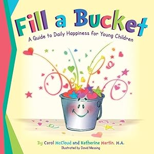 Bild des Verkufers fr Fill a Bucket: A Guide to Daily Happiness for Young Children zum Verkauf von moluna