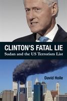 Bild des Verkufers fr Clinton\ s Fatal Lie zum Verkauf von moluna
