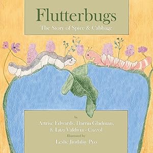 Seller image for Flutterbugs: The Story of Spice & Cabbage for sale by moluna