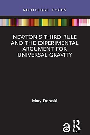 Bild des Verkufers fr Domski, M: Newton\ s Third Rule and the Experimental Argument zum Verkauf von moluna