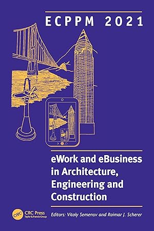 Bild des Verkufers fr ECPPM 2021 - eWork and eBusiness in Architecture, Engineerin zum Verkauf von moluna