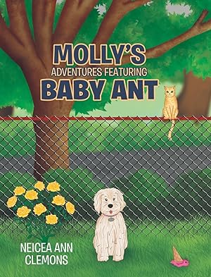 Seller image for Molly\ s Adventures Featuring Baby Ant for sale by moluna