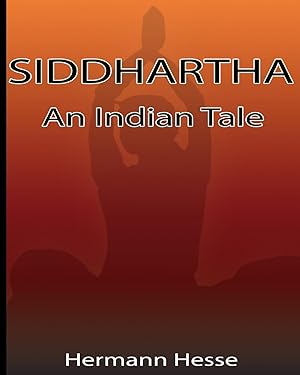 Bild des Verkufers fr Siddhartha: An Indian Tale zum Verkauf von moluna