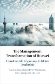 Bild des Verkufers fr The Management Transformation of Huawei: From Humble Beginnings to Global Leadership zum Verkauf von moluna