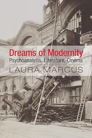 Seller image for Dreams of Modernity: Psychoanalysis, Literature, Cinema for sale by moluna