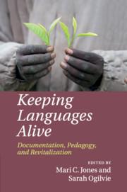 Seller image for Keeping Languages Alive: Documentation, Pedagogy and Revitalization for sale by moluna