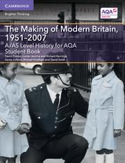 Bild des Verkufers fr A/As Level History for Aqa the Making of Modern Britain, 1951-2007 Student Book zum Verkauf von moluna