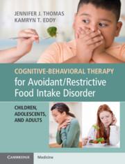 Bild des Verkufers fr Cognitive-Behavioral Therapy for Avoidant/Restrictive Food Intake Disorder zum Verkauf von moluna