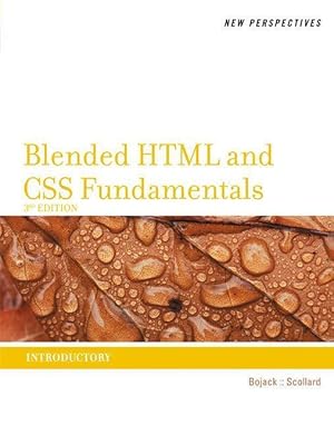 Seller image for New Perspectives on Blended HTML and CSS Fundamentals: Introductory for sale by moluna