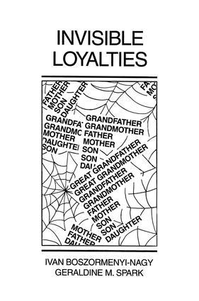 Image du vendeur pour Invisible Loyalties: Reciprocity in Intergenerational Family Therapy mis en vente par moluna