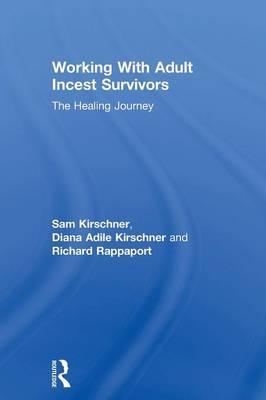 Seller image for Kirschner, S: Working With Adult Incest Survivors for sale by moluna