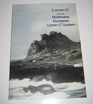 Loran-C and the Northwest European Loran-C System 1998.
