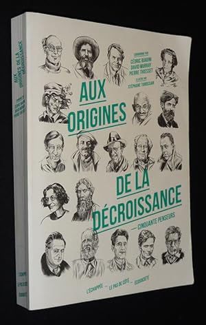 Bild des Verkufers fr Aux origines de la dcroissance zum Verkauf von Abraxas-libris