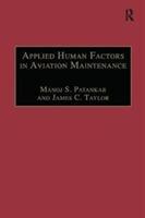 Imagen del vendedor de Patankar, M: Applied Human Factors in Aviation Maintenance a la venta por moluna