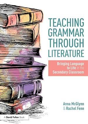 Immagine del venditore per McGlynn, A: Teaching Grammar through Literature venduto da moluna