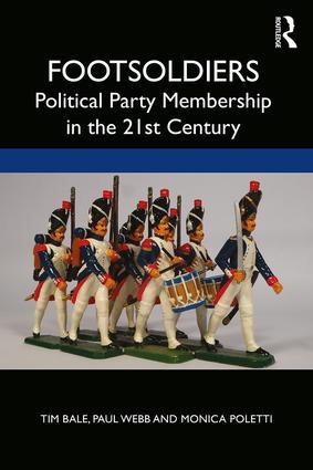 Image du vendeur pour Bale, T: Footsoldiers: Political Party Membership in the 21s mis en vente par moluna