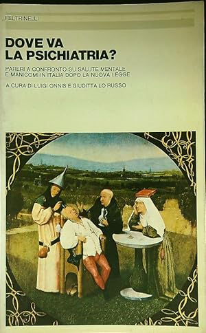 Seller image for Dove va la psichiatria? for sale by Librodifaccia