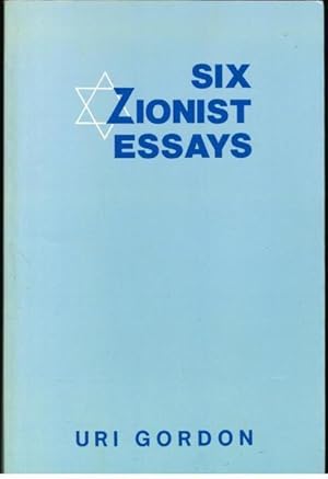Six Zionist Essays